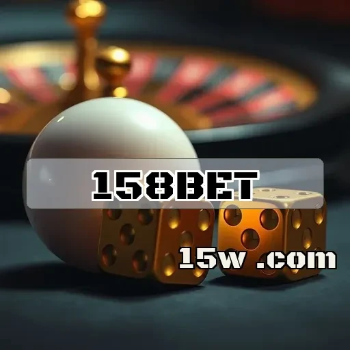 158bet: A Confiabilidade e Diversão Que Você Merece no Jogo